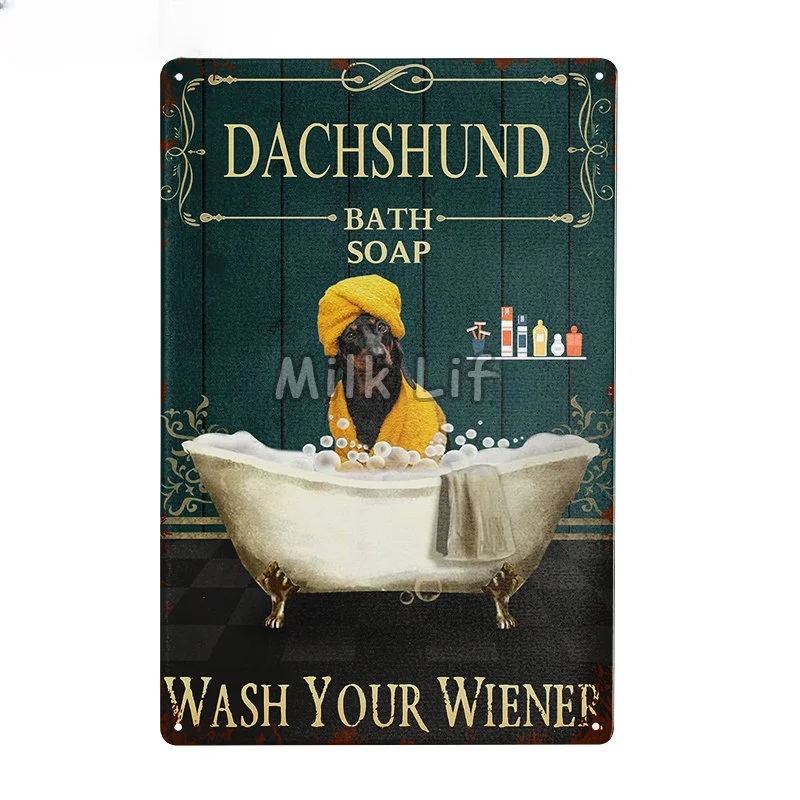 בציר מצחיק כלב תחש מתכת פח סימן,חדר אמבטיה סבון לשטוף את הידיים שלך הביתה חדר החווה חנות לחיות מחמד קישוט הקיר התמונה 1